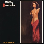 Melissa Manchester - Working Girl (For The)