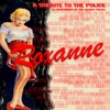 Roxanne: A Tribute To The Police