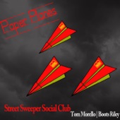 Street Sweeper Social Club - Paper Planes