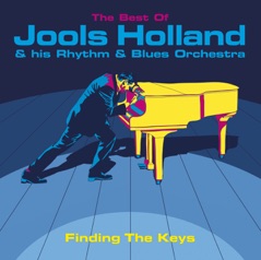 Finding the Keys - The Best of Jools Holland & His Rhythm & Blues Orchestra