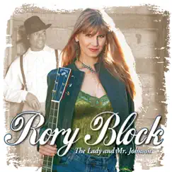 The Lady and Mr. Johnson by Rory Block album reviews, ratings, credits