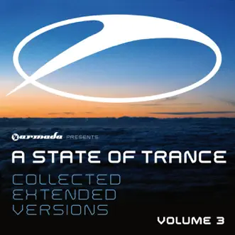 Armada Presents: A State of Trance - Collected Extended Versions, Vol. 3 by Various Artists album reviews, ratings, credits