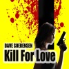 Kill for Love - EP