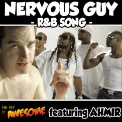 Nervous Guy R&b Song Feat. Ahmir (feat. Ahmir) Song Lyrics