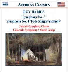 Roy Harris: Symphonies Nos. 3 and 4 