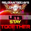 Belgian Deejays United - Let's Stay Together