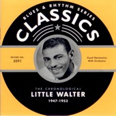 Little Walter - Fast Boogie (07-23-53)