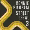 Street Legal 3 album lyrics, reviews, download