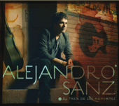 El Tren de los Momentos - Alejandro Sanz