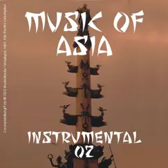 Music of Asia - Instrumental - 02 by Various Artists album reviews, ratings, credits