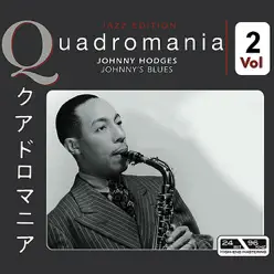 Johnny's Blues, Vol. 2 - Johnny Hodges Johnny's Blues, Vol. 2 - Johnny Hodges