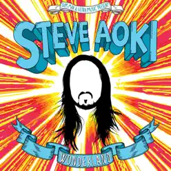 Wonderland - Steve Aoki