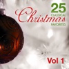 25 Classical Christmas Favorites, Vol. 1