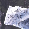 Blame It On The Wind - Intro