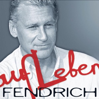 Aufleben - Rainhard Fendrich