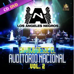 En Vivo Desde el Auditorio Nacional, Vol. 2 - Los Angeles Negros