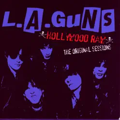 Hollywood Raw - The Original Sessions - L.a. Guns
