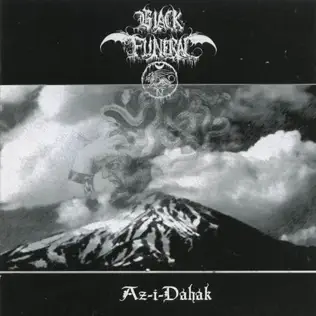 lataa albumi Black Funeral - Az I Dahak