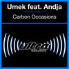 Carbon Occasions (feat. Andja) - EP album lyrics, reviews, download