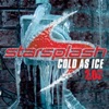 Starsplash - Cold As Ice (Jumpstyle Edit)