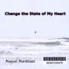 Change the State of My Heart album lyrics, reviews, download