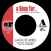 Lack Of Afro - A Time For (feat. Wayne Gidden)
