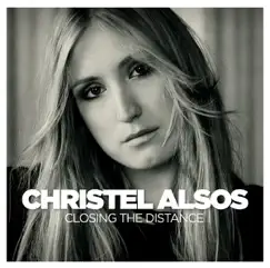 Closing the Distance by Christel Alsos album reviews, ratings, credits