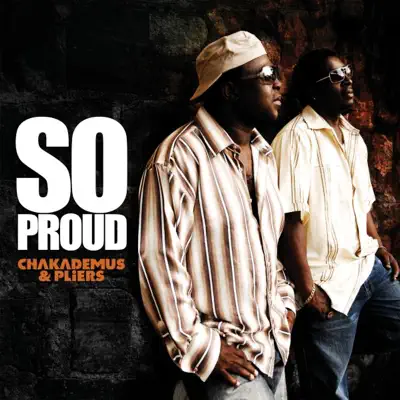 So Proud - Chaka Demus & Pliers