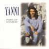 Port of Mystery - Yanni