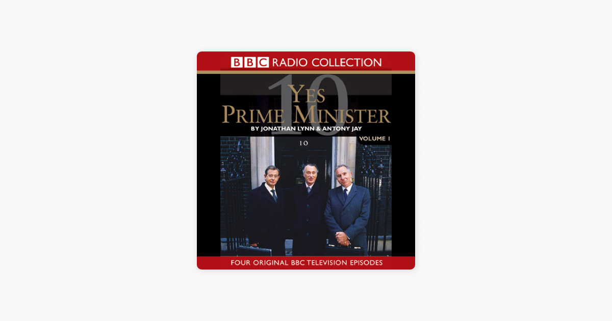 Yes Prime Minister: Volume 1 (Original Staging Fiction) - Antony Jay & Jonathan Lynn Yes Prime Minister: Volume 1 (Original Staging Fiction) - Antony Jay & Jonathan Lynn