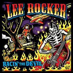 Racin' the Devil - Lee Rocker Racin' the Devil - Lee Rocker