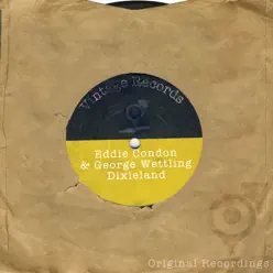 Dixieland (feat. George Wettling) - Eddie Condon