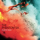 The Phantom Six - Into My Dreams
