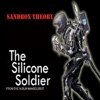 Silicone Soldier - Single