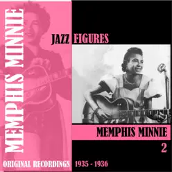 Jazz Figures: Memphis Minnie, Vol. 2 (1935-1936) - Memphis Minnie