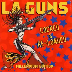 Cocked & Re-Loaded (Millenium Edition) - L.a. Guns