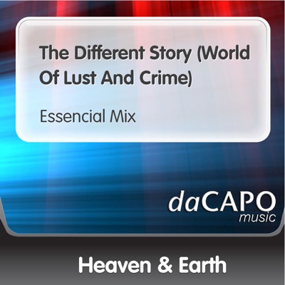 The Different Story World Of Lust And Crime Essencial Mix Heaven Earth Shazam