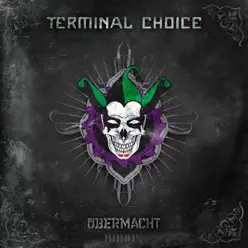 Übermacht (Bonus) - Terminal Choice