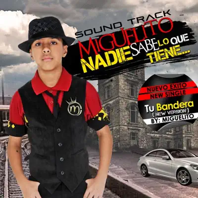 Tu Bandera (New Version) [feat. Delirius] - Single - Miguelito