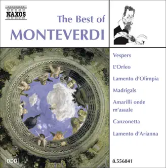 The Best of Monteverdi by Scholars Baroque Ensemble, Marco Longhini & Delitiæ Musicæ album reviews, ratings, credits