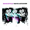 When the Lights Go Down - Part Two - Single album lyrics, reviews, download