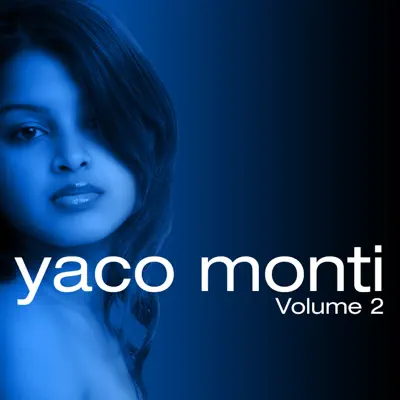 Yaco Monti, Vol. 2 - Yaco Monti