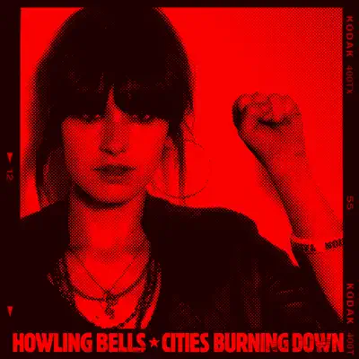 Cities Burning Down - EP - Howling Bells