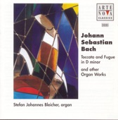 Bach: Toccata and Fugue in D Minor & Other Organ Works artwork