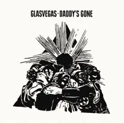 Daddy's Gone - Single - Glasvegas
