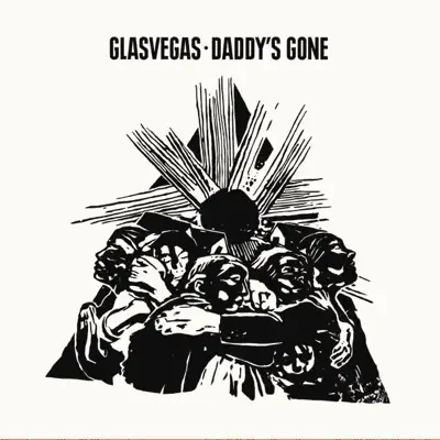 Daddy's Gone - Single - Glasvegas