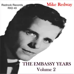 The Embassy Years, Vol. 2. (feat. Mike Redway) by Mike Redway album reviews, ratings, credits