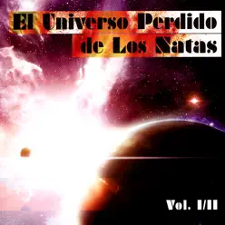 El Universo Perdido de los Natas - Los Natas