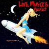 L.I.V.E Music's Rocket