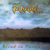 Blind In Paradise album lyrics, reviews, download